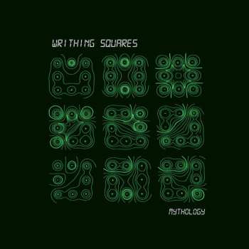 LP The Writhing Squares: Mythology