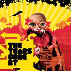CD The Years Gone By: Forever Comes Too Soon