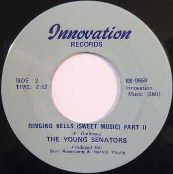 SP The Young Senators: Ringing Bells (Sweet Music)