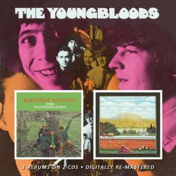 2CD The Youngbloods: The Youngbloods/ Earth Music/ Elephant Mountain