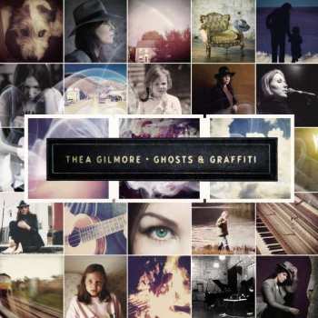CD Thea Gilmore: Ghosts & Graffiti