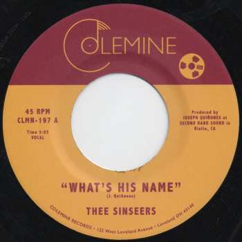 SP Thee Sinseers: What's His Name