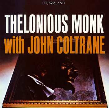 CD John Coltrane: Thelonious Monk With John Coltrane