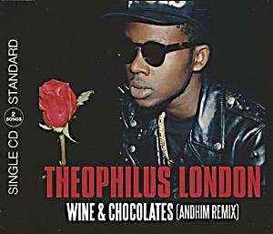 Album Theophilus London: Wine & Chocolates (Andhim Remix)