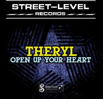 Album Theryl: Open Up Your Heart