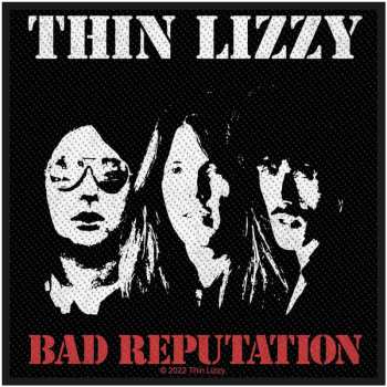 Merch Thin Lizzy: Aufnäher Bad Reputation