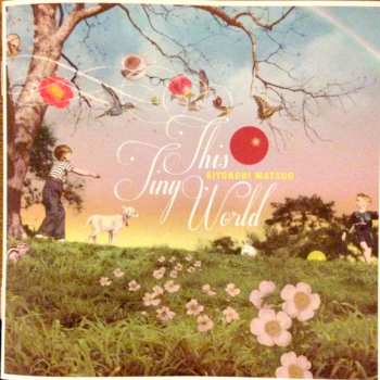 CD Kiyonori Matsuo: This Tiny World
