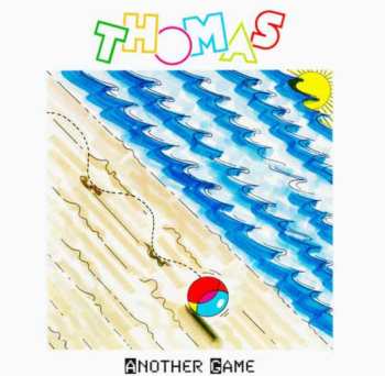 Album Thomas: Another Game / You Take Me Up
