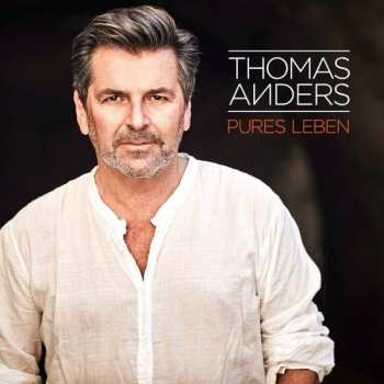 CD Thomas Anders: Pures Leben