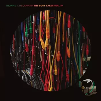 Thomas P. Heckmann: The Lost Tales Vol. IV