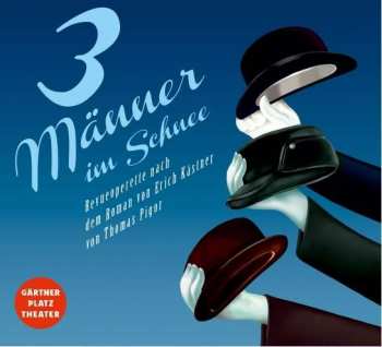 CD Thomas Pigor: Drei Männer Im Schnee