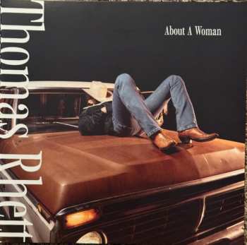 LP Thomas Rhett: About A Woman