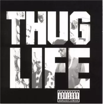 Thug Life: Volume 1