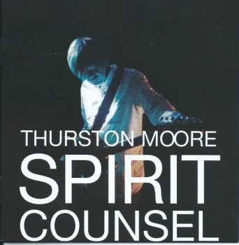 3CD/Box Set Thurston Moore: Spirit Counsel