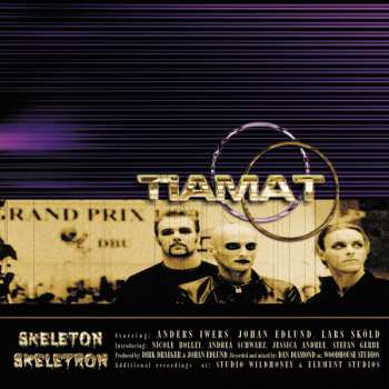 CD Tiamat: Skeleton Skeletron LTD