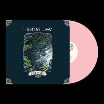 LP Tigers Jaw: Lost On You (limited Edition) (bubblegum Pink Vinyl)