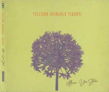 CD Tillison Reingold Tiranti: Allium: Una Storia