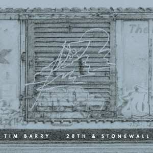 LP Tim Barry: 28th & Stonewall CLR