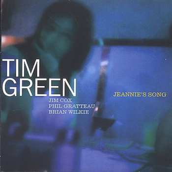 Album Tim Green: Jeannie's Song