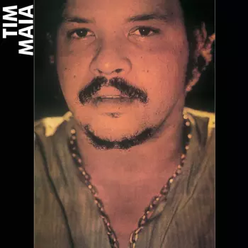 Tim Maia: Tim Maia