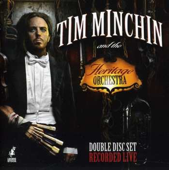 Album Tim Minchin: Tim Minchin And The Heritage Orchestra