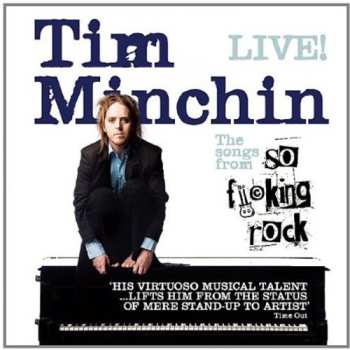 Album Tim Minchin: So Fucking Rock