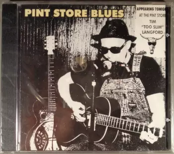 Pint Store Blues
