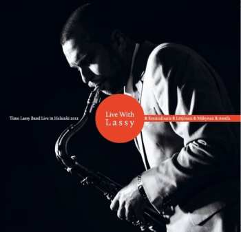 2LP/CD Timo Lassy Band: Live With Lassy