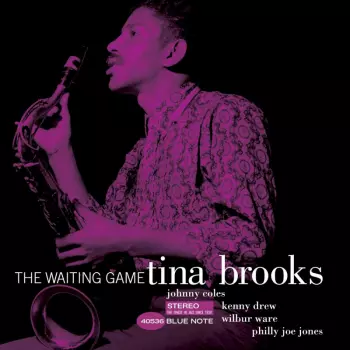 Tina Brooks: The Waiting Game