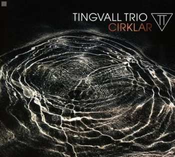 CD Tingvall Trio: Cirklar
