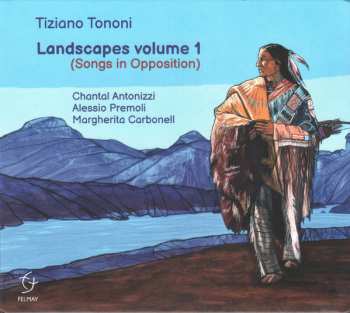 Album Tiziano Tononi: Landscapes Volume 1