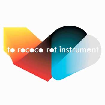 CD To Rococo Rot: Instrument 
