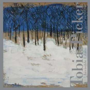 Album Tobias Picker: Invisible Lilacs