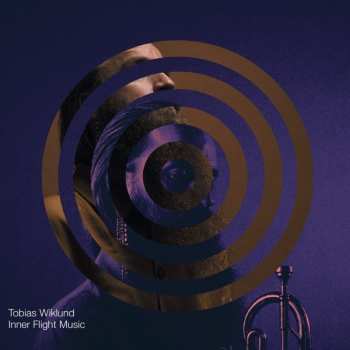 CD Tobias Wiklund: Inner Flight Music