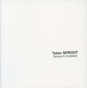 Album Tobin Sprout: Demos & Outtakes