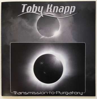 CD Toby Knapp: Transmission to Purgatory