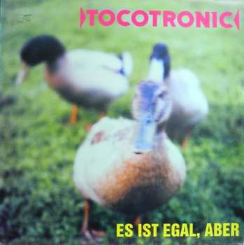 CD Tocotronic: Es Ist Egal, Aber