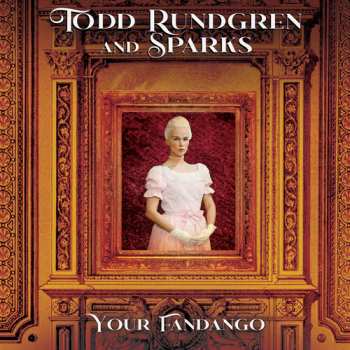 Album Todd Rundgren: Your Fandango
