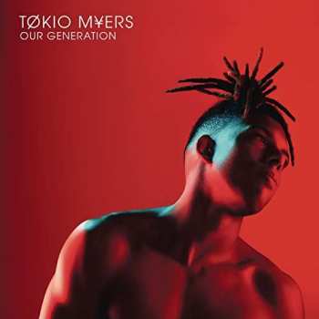 CD Tokio Myers: Our Generation