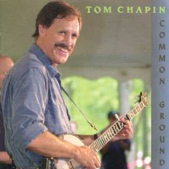Album Tom Chapin: Common Ground