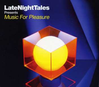 CD Groove Armada: LateNightTales Presents Music For Pleasure