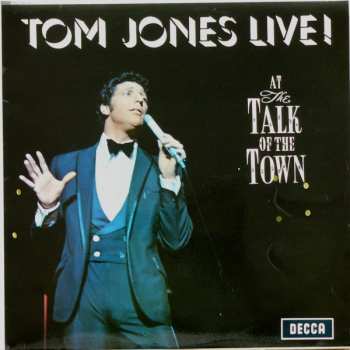 LP Tom Jones: Tom Jones Live! At The Talk Of The Town