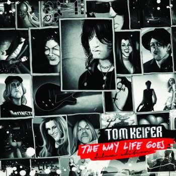 CD/DVD Tom Keifer: The Way Life Goes DLX