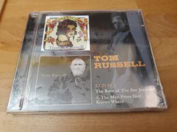CD Tom Russell: The Rose Of The San Joaquin / The Man From God Knows Where
