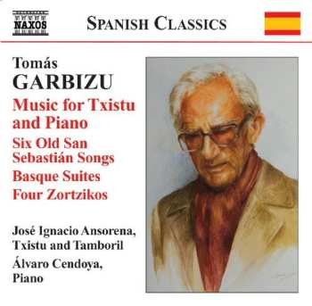 CD Álvaro Cendoya: Music For Txistu And Piano / Six Old San Sebastián Songs / Basque Suites / Four Zortzikos