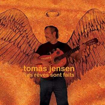 Album Tomas Jensen: Les Reves Sont Faits