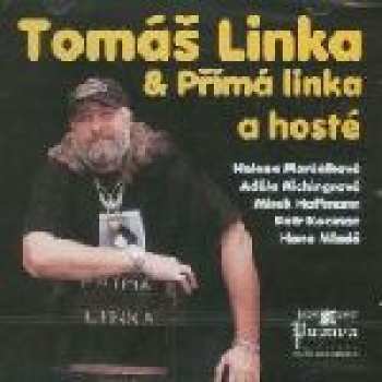 Album Tomáš Linka: Tomáš Linka & Přímá Linka A Hosté