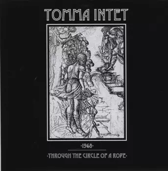 Through The Circle Of A Rope / 1968