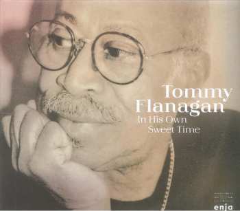 CD Tommy Flanagan: In His Own Sweet Time