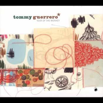 Album Tommy Guerrero: Year Of The Monkey